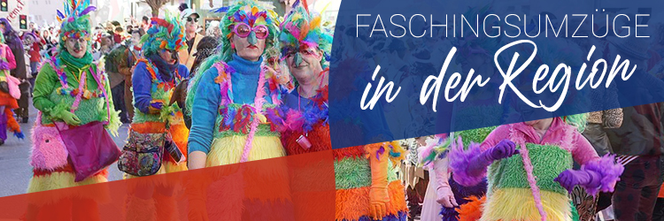 Fasching in der Region 2025